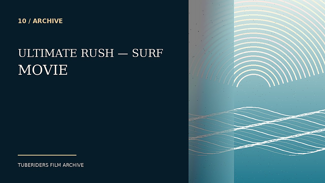 ULTIMATE RUSH — Surf Movie thumbnail